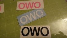 Load image into Gallery viewer, OWO die cut